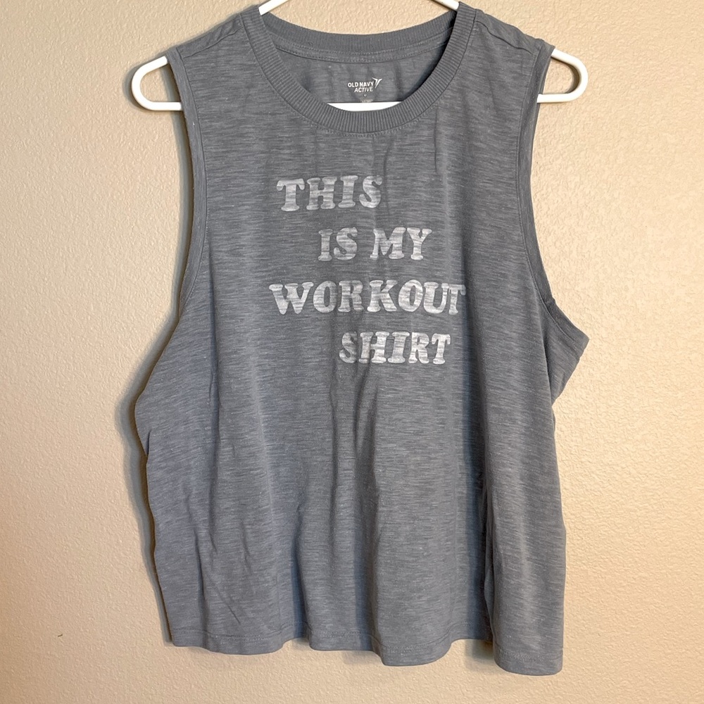 “This is my Workout Shirt” Cotton Tank - XL
